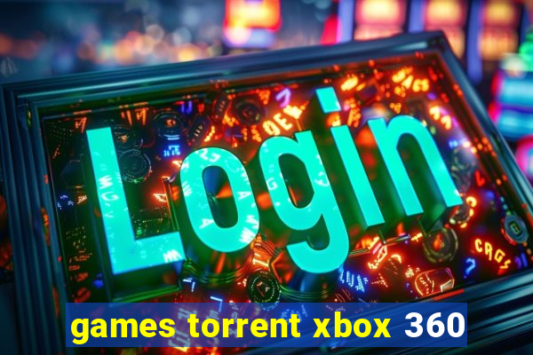 games torrent xbox 360